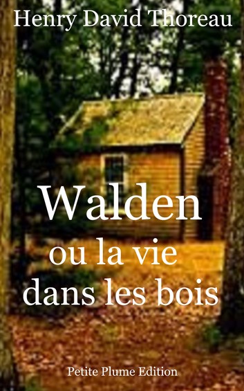 walden ou la vie dans les bois 6